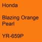 Preview: Honda, Blazing Orange Pearl, YR-659P.